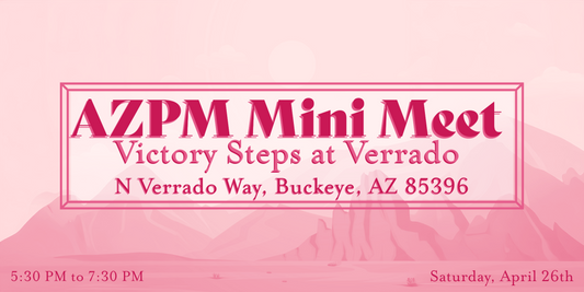 AZPM Mini Meetup - Victory Steps at Verado 4/26/25